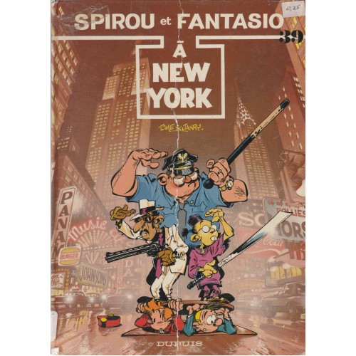Les aventures de Spirou et Fantasio à New York  Dupuis